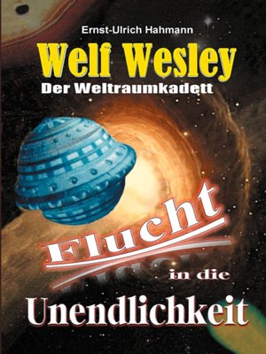cover image of Flucht in die Unendlichkeit